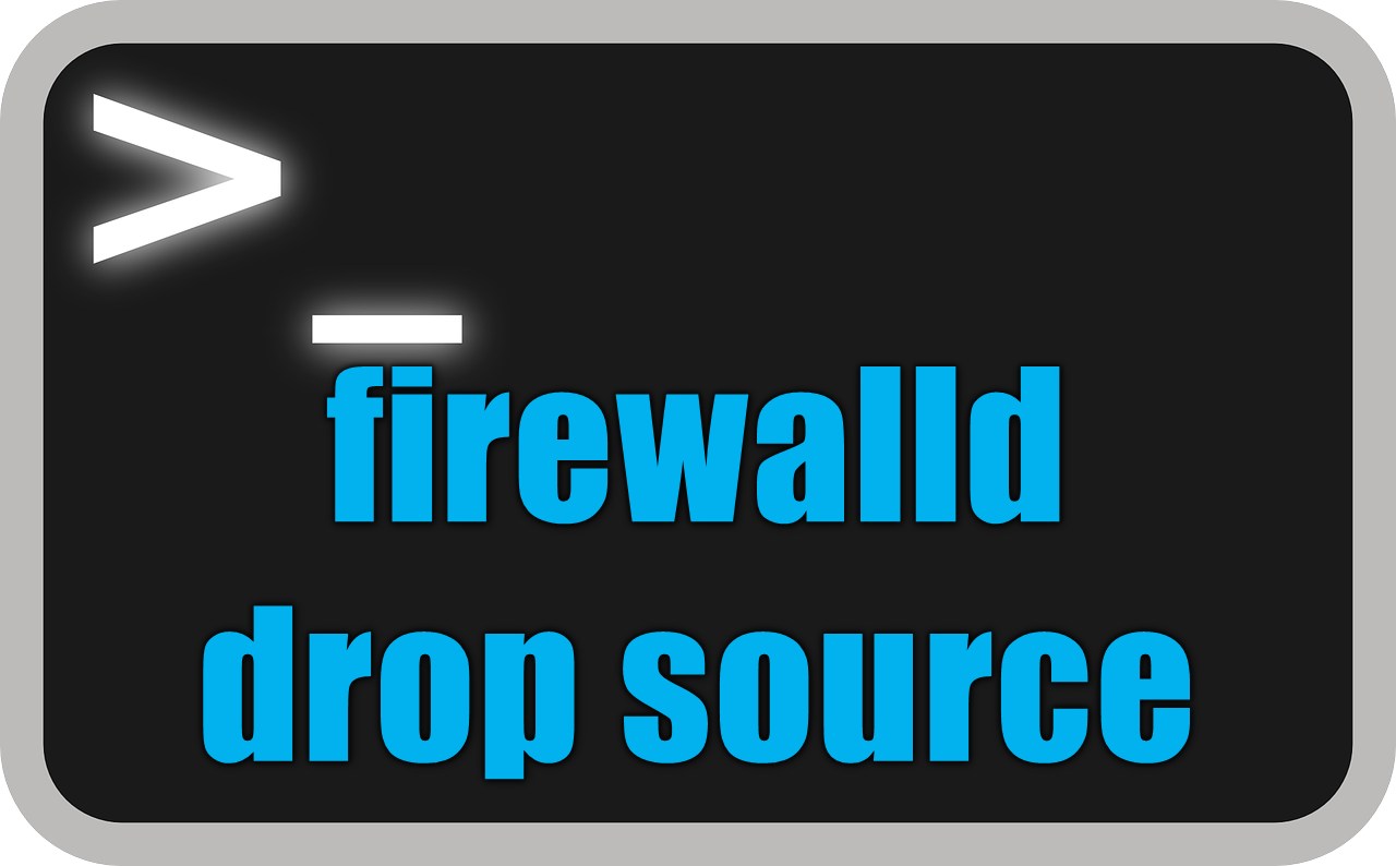 firewalldで特定IPアドレスを拒否する方法｜drop zoneとsource指定を画像で解説